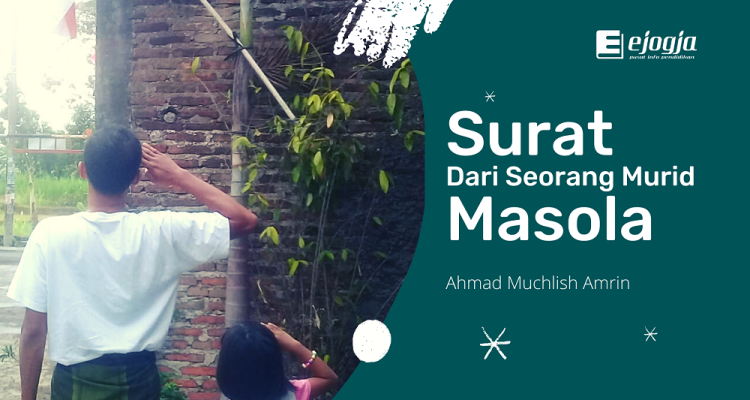 Surat dari Seorang Murid Masola