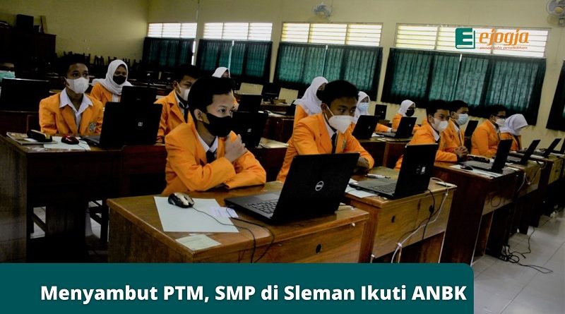 Menyambut PTM, SMP di Sleman Ikuti ANBK