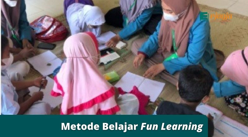 Metode Belajar Fun Learning bagi Anak