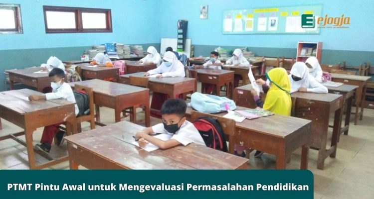 PTMT Pintu Awal untuk Mengevaluasi Permasalahan Pendidikan