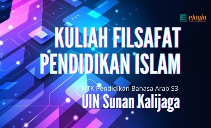 Kuliah Filsafat Pendidikan Islam - ejogja