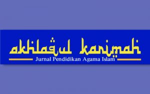 Jurnal Pendidikan Islam Akhaluqul Karimah