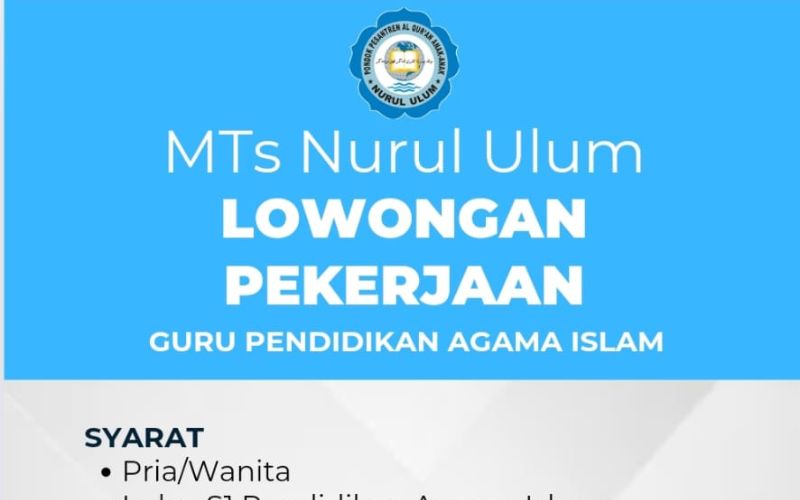 Lowongan Kerja Guru PAI MTS Nurul Ulum Kretek Bantul Yogyakarta