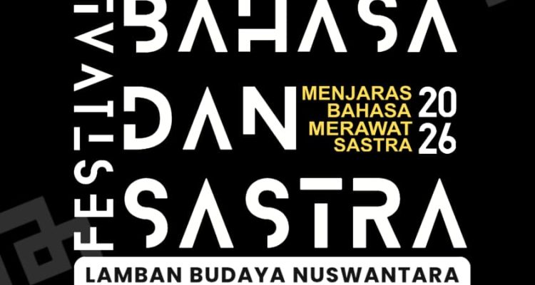Festival Bahasa dan Sastra 2026 Akan Digelar Menjaras Bahasa, Merawat Sastra